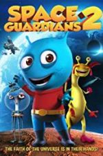 Watch Space Guardians 2 Vumoo