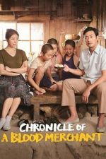 Watch Chronicle of a Blood Merchant Vumoo