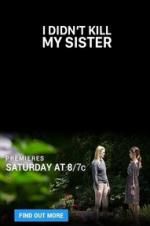 Watch I Didn\'t Kill My Sister Vumoo