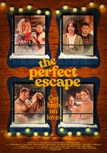 Watch The Perfect Escape Vumoo