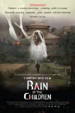 Watch Rain of the Children Vumoo
