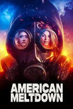 Watch American Meltdown Vumoo