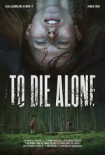 Watch To Die Alone Vumoo