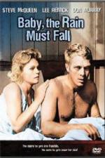 Watch Baby the Rain Must Fall Vumoo