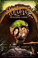Watch Holding Love Vumoo