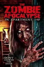 Watch The Zombie Apocalypse in Apartment 14F Vumoo