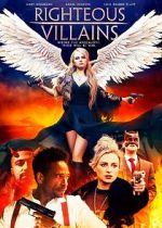 Watch Righteous Villains Vumoo