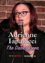 Watch Adrienne Iapalucci: The Dark Queen Vumoo