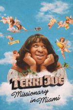 Watch Terri Joe: Missionary in Miami Vumoo