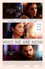 Watch Who We Are Now Vumoo
