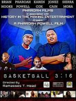 Watch Basketball 3:16 Vumoo