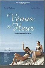 Watch Vénus et Fleur Vumoo