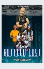 Watch Bottled Lust Vumoo