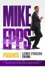 Watch Mike Epps Presents: Live from Club Nokia Vumoo