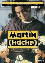 Watch Martín (Hache) Vumoo