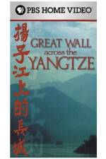 Watch Great Wall Across the Yangtze Vumoo