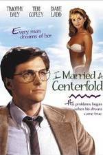 Watch I Married a Centerfold Vumoo