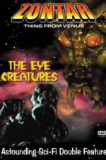 Watch The Eye Creatures Vumoo