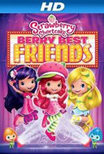 Watch Strawberry Shortcake: Berry Best Friends Vumoo