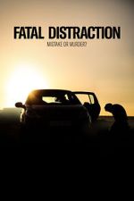 Watch Fatal Distraction Vumoo