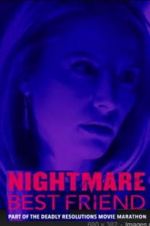 Watch Nightmare Best Friend Vumoo