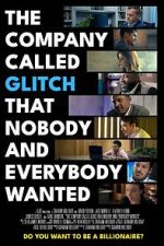 Watch The Company Called Glitch That Nobody and Everybody Wanted Vumoo