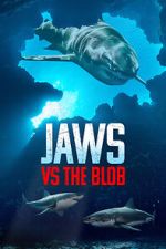 Watch Jaws vs. the Blob (TV Special 2022) Vumoo