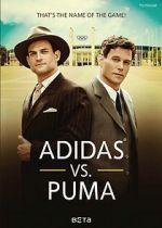 Watch Duell der Brüder - Die Geschichte von Adidas und Puma Vumoo