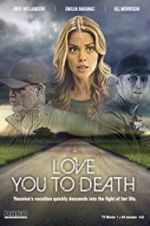 Watch Love You to Death Vumoo
