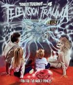 Watch Trailer Trauma Part 4: Television Trauma Vumoo