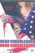 Watch Head Cheerleader Dead Cheerleader Vumoo