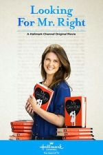Watch Looking for Mr. Right Vumoo