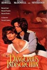Watch Dangerous Indiscretion Vumoo