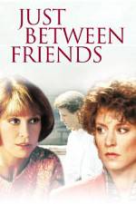 Watch Just Between Friends Vumoo