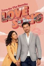 Watch Love on the Danube LOVE SONG Vumoo