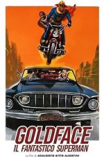 Watch Goldface, the Fantastic Superman Vumoo