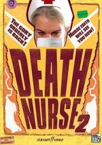 Watch Death Nurse 2 Vumoo