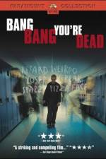 Watch Bang Bang You're Dead Vumoo