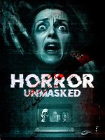 Watch Horror Unmasked Vumoo