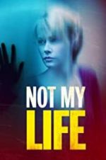 Watch Not My Life Vumoo