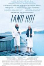 Watch Land Ho! Vumoo