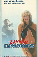Watch Deadly Diamonds Vumoo