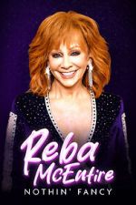 Watch Reba McEntire: Nothin' Fancy Vumoo