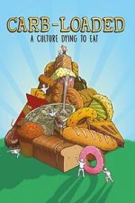 Watch Carb-Loaded: A Culture Dying to Eat Vumoo