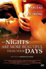 Watch Mes nuits sont plus belles que vos jours Vumoo