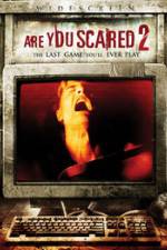 Watch Are you Scared 2 Vumoo