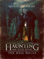 Watch A Haunting on Dice Road: The Hell House Vumoo