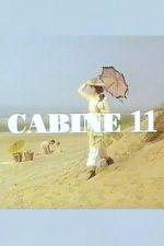 Watch Cabine 11 Vumoo