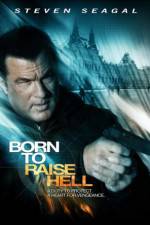 Watch Born to Raise Hell Vumoo