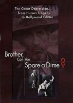 Watch Brother Can You Spare a Dime Vumoo
